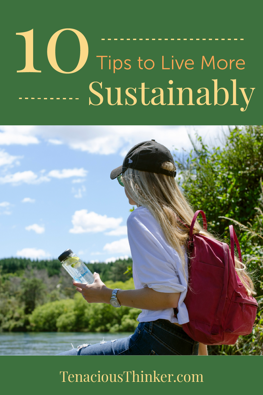 10 Tips to live more sustainably image of a woman outside in nature with a reusable waterbottle